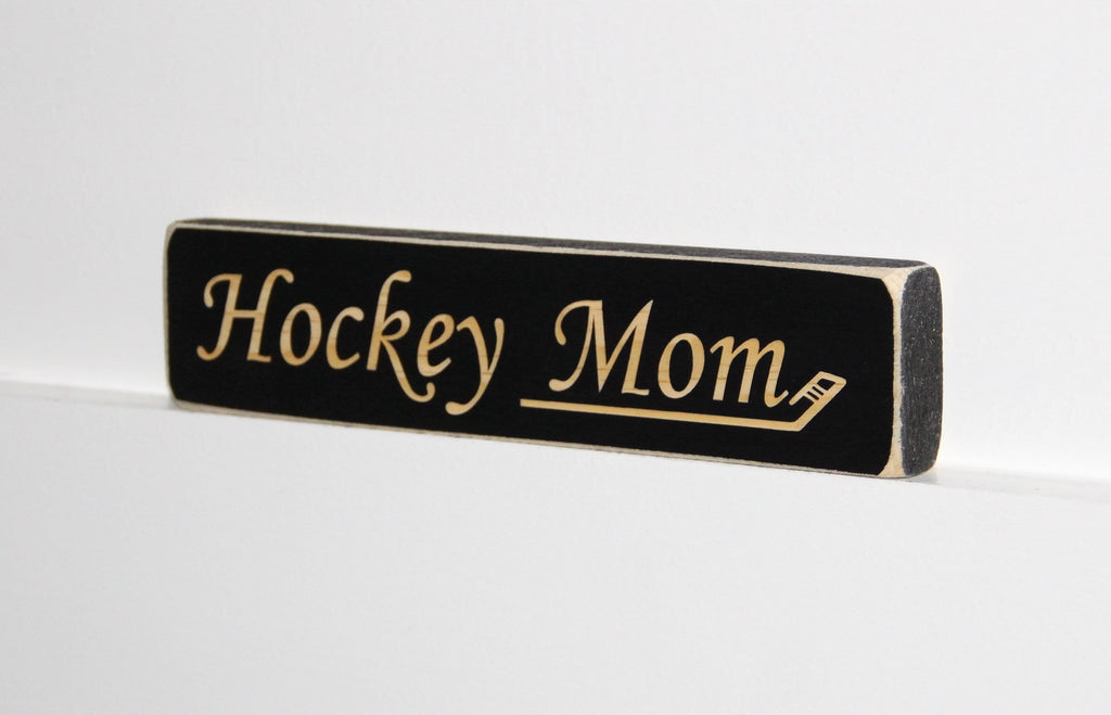 Hockey Mom Sign: Laser Cut Wood, Distressed Finish