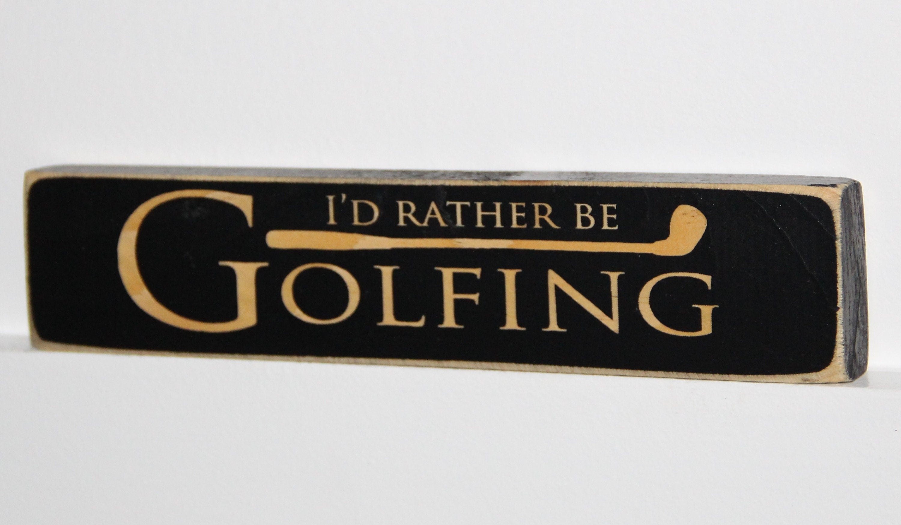 Golf Wood Sign: Dad Gift, Golf Room Decor