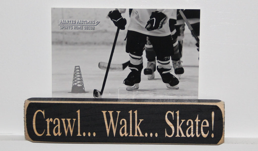 Hockey Nursery Sign: Crawl Walk Skate, Distressed Wood Decor