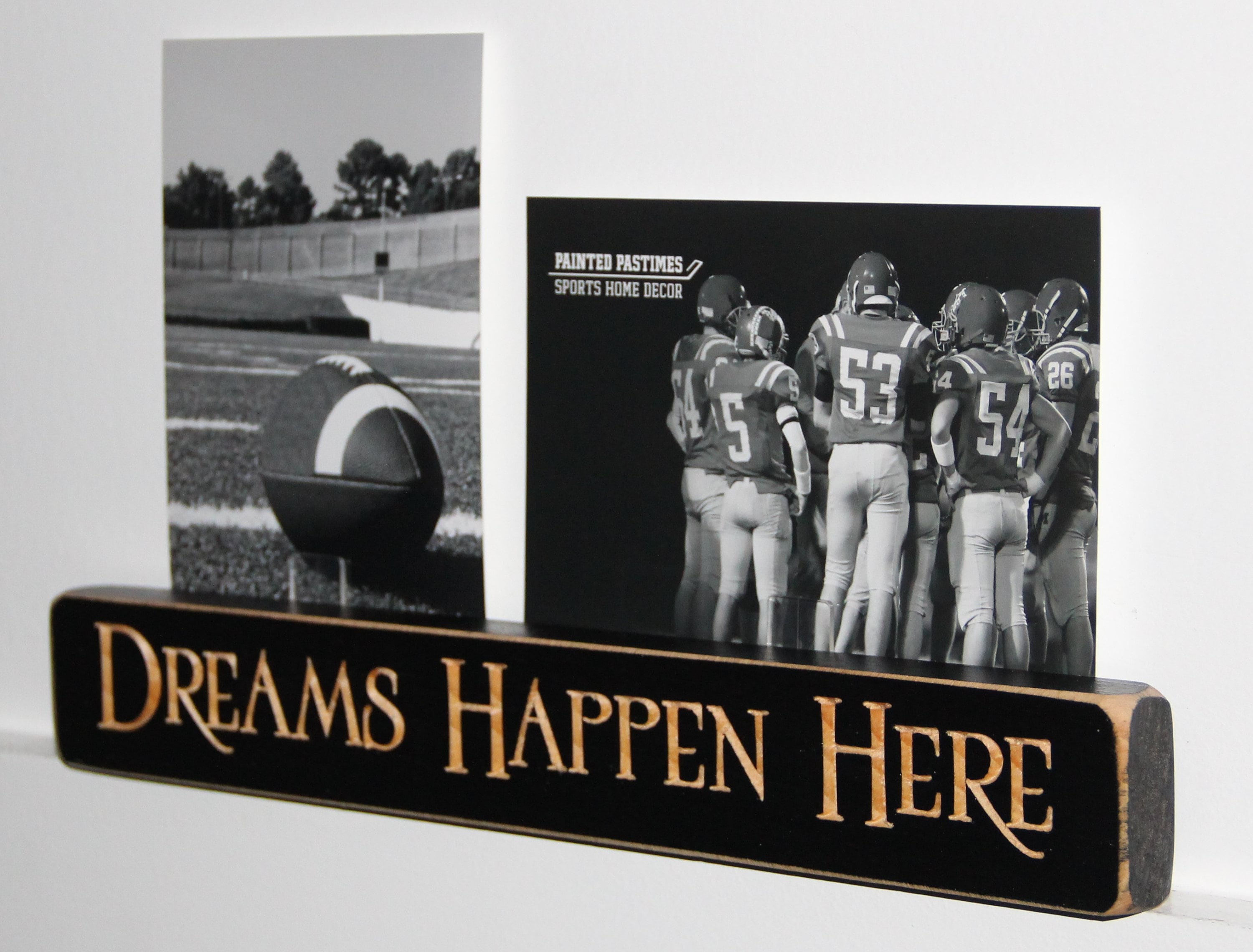 Soccer Photo Display: Distressed Wood Sign, "Dreams Happen Here"