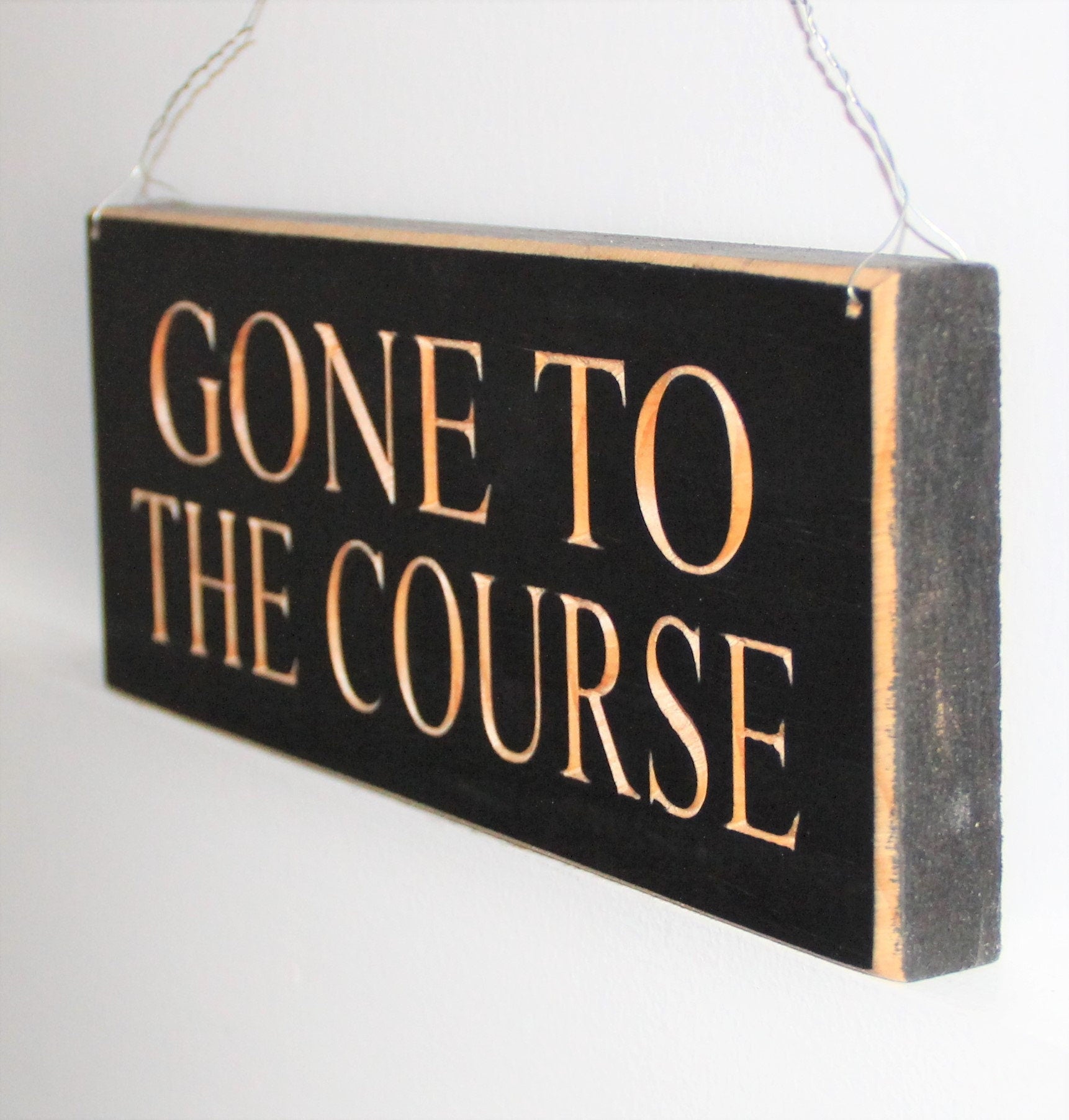 Gone to the Course Golf Sign: Distressed Wood Mancave Decor
