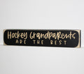 Hockey Grandparents Wood Sign, Hockey Gift from Grandkid