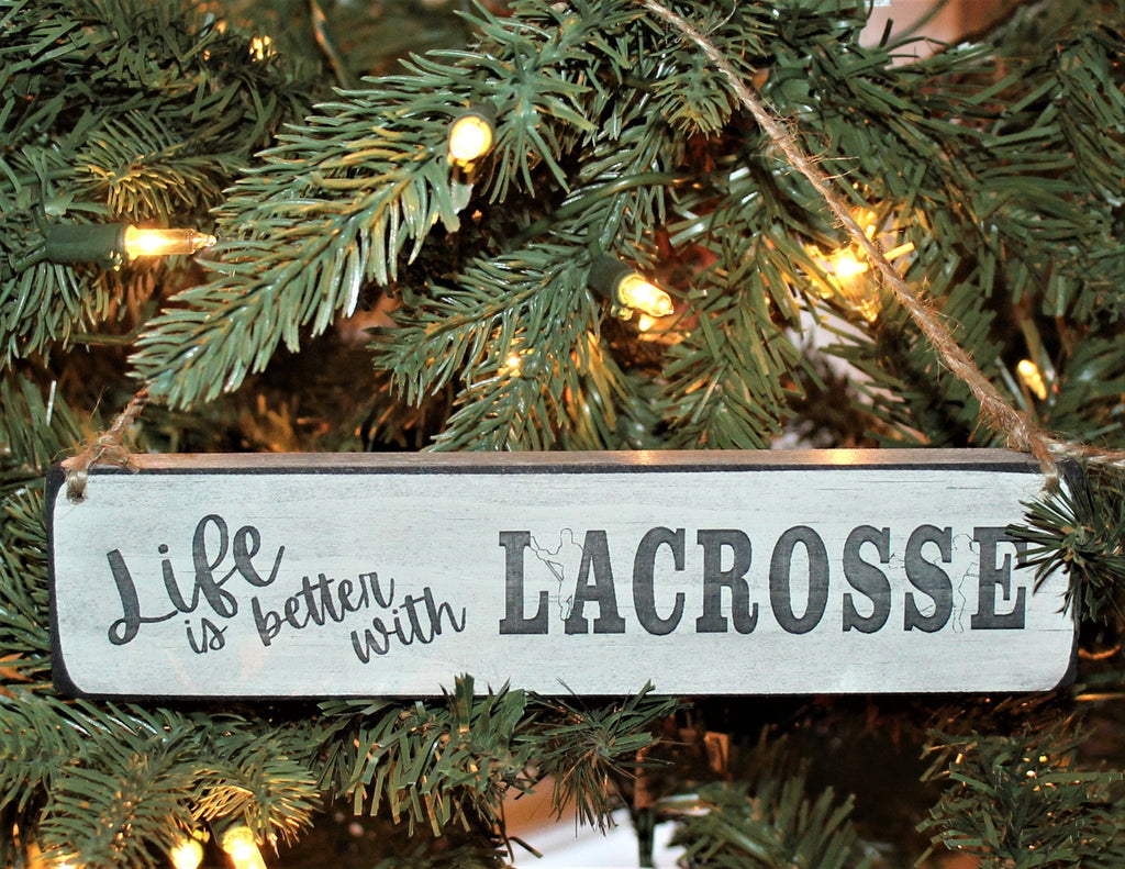 Lacrosse Ornament, Wood Sign, Lacrosse Team Gift
