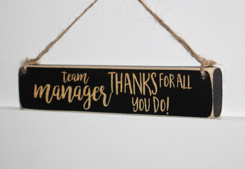 Team Manager Gift: Laser Cut Wood Sign - Sports Decor