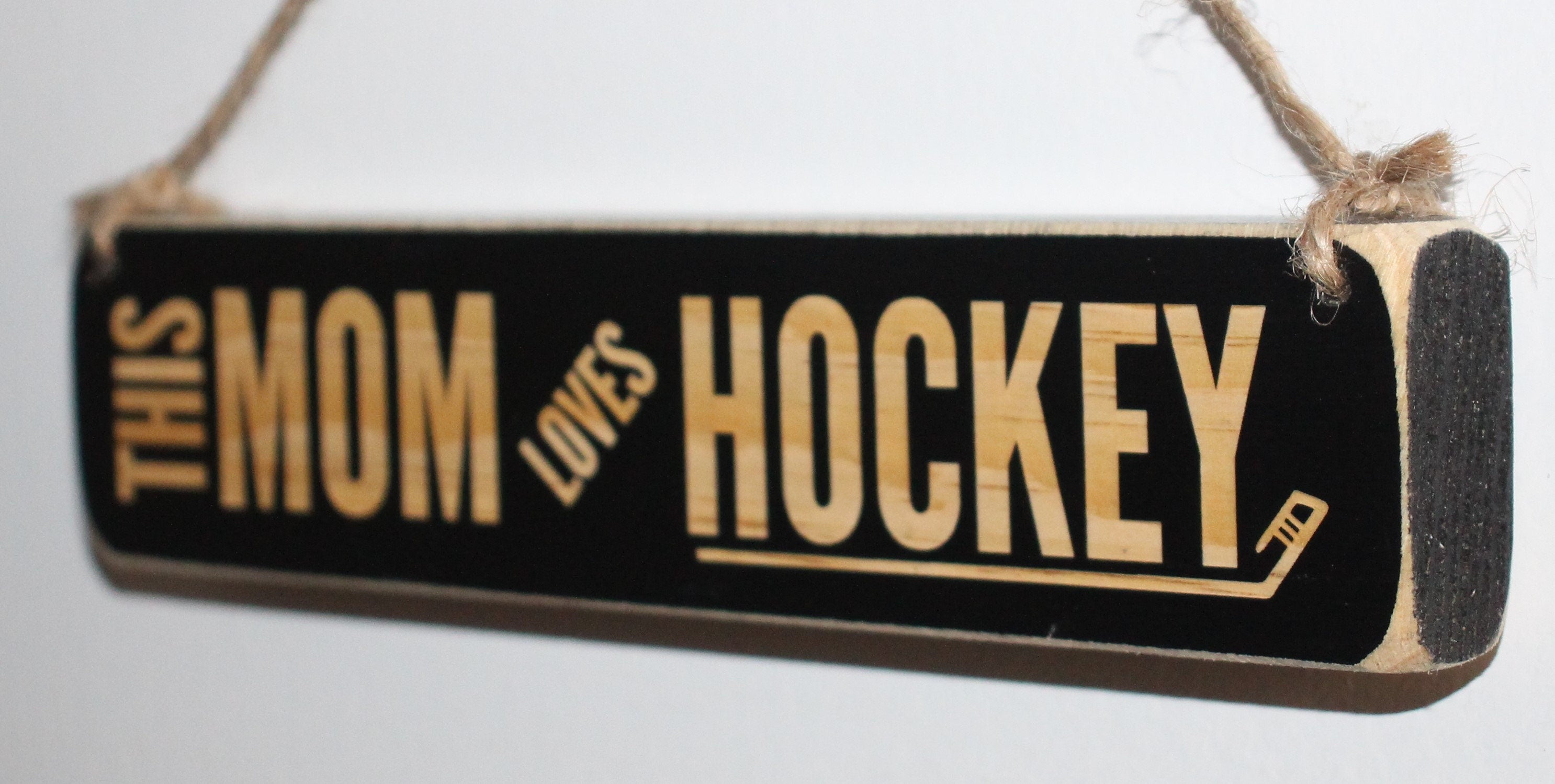 Hockey Mom Wood Sign, Hockey Team Gift