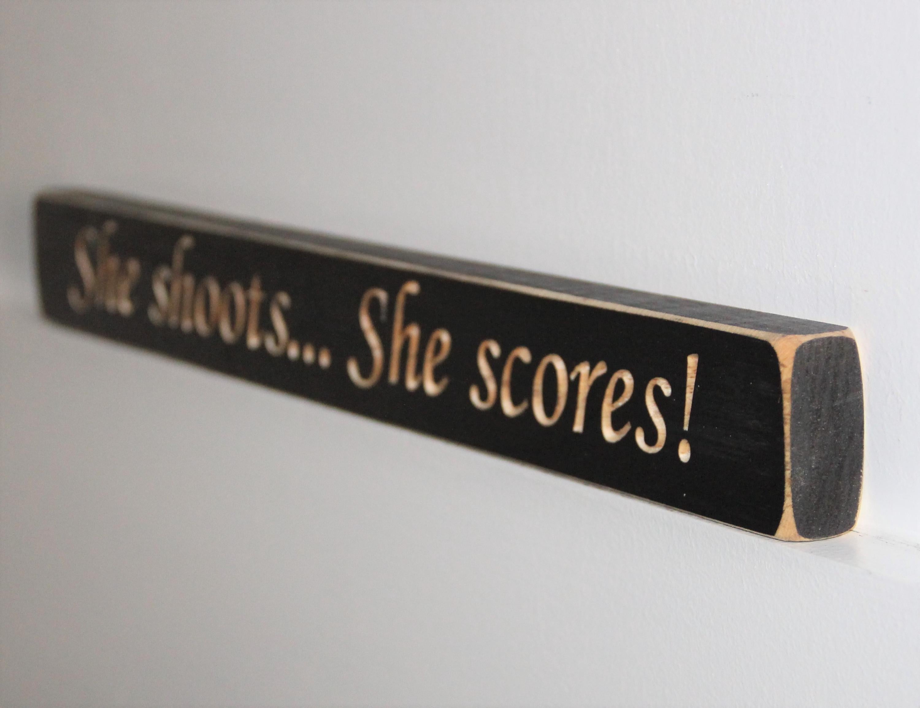 Soccer Girl Sign: She Shoots, She Scores - Laser Cut Wood Decor