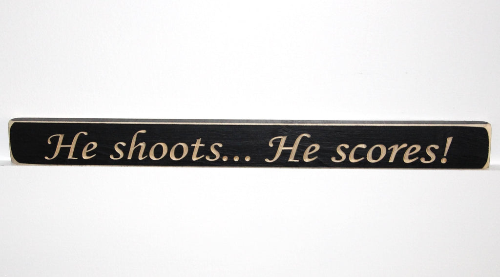 Soccer Sign: He Shoots He Scores, Sports Bedroom Decor