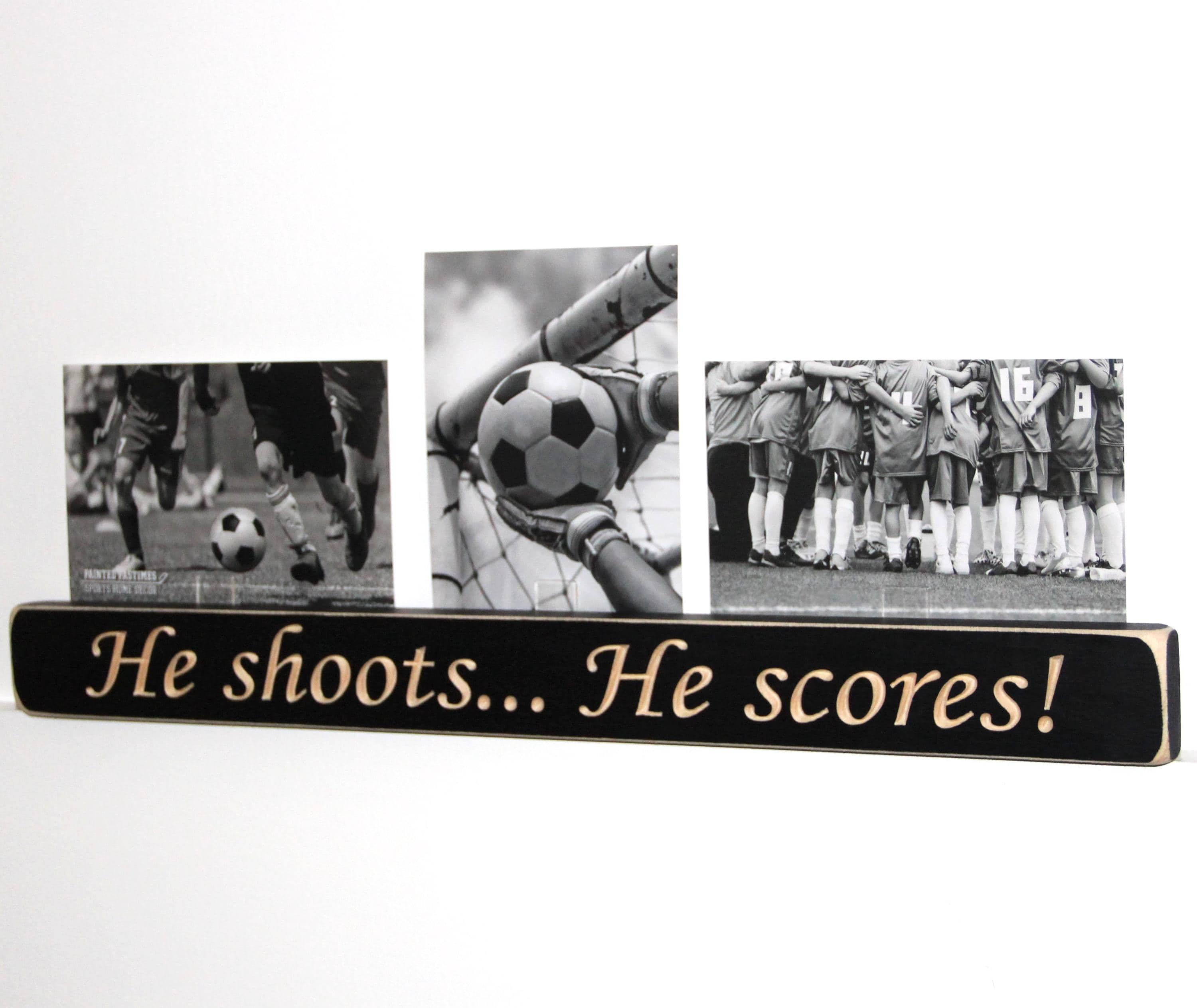 Soccer Sign: He Shoots He Scores, Sports Bedroom Decor