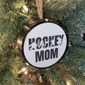 Hockey Mom Puck Ornament: Christmas Tree Decoration