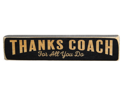 Coach Gift: Laser Cut Wood Sign. Black, Baseball, Lacrosse, Softball, Track, Soccer, Volleyball