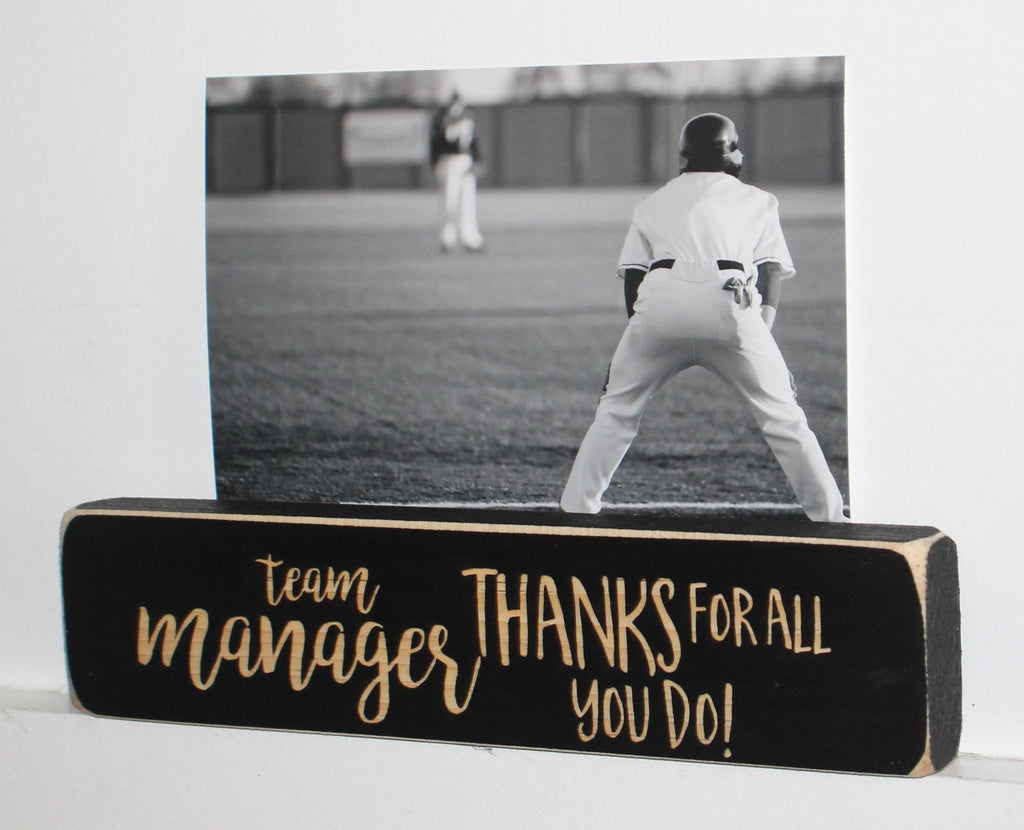 Team Manager Photo Frame: Laser Cut Wood End-of-Season Gift, Lacrosse, Baseball, Softball, Soccer, Volleyball
