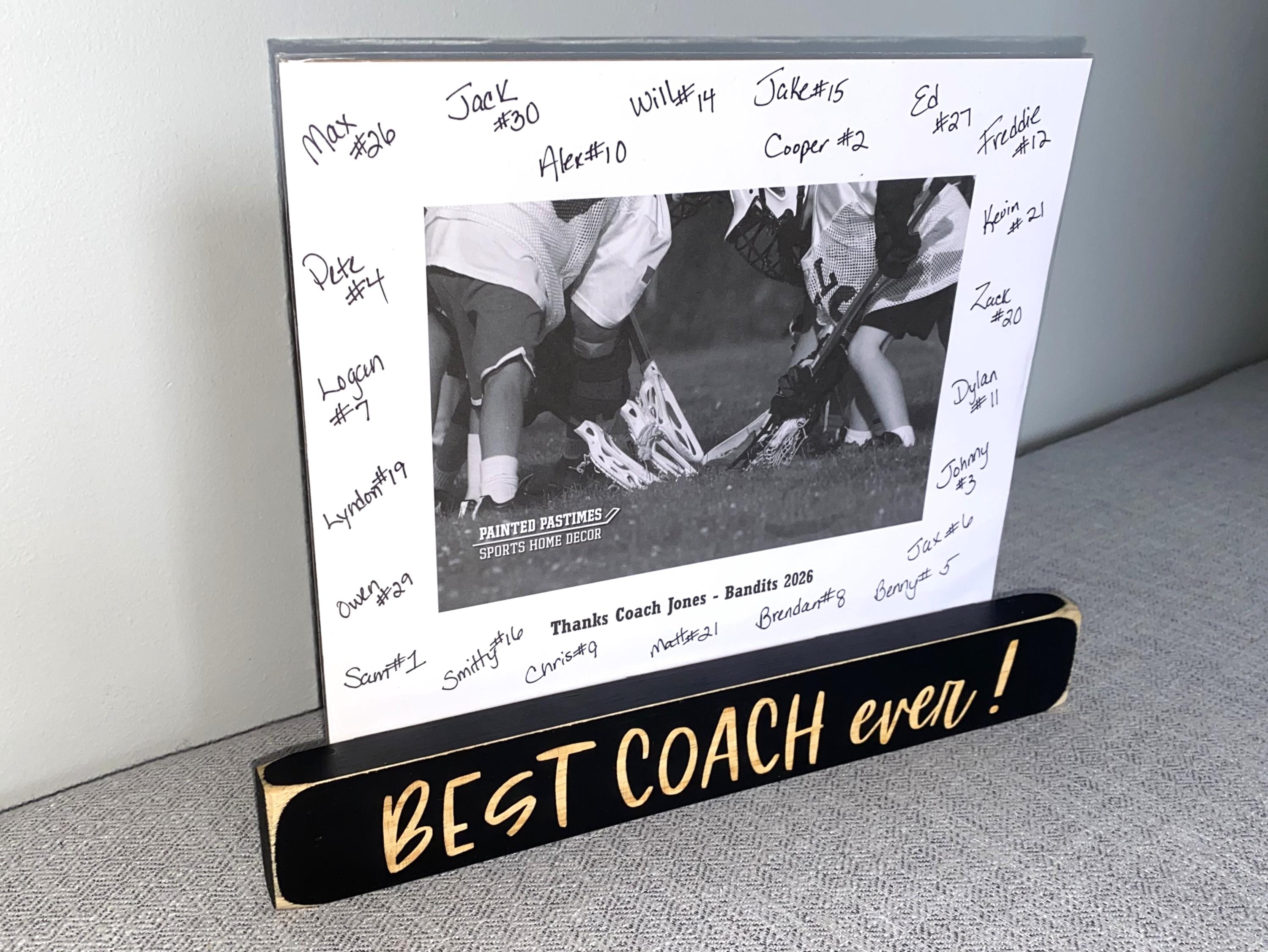 Personalized Coach Photo Display: 'Best Coach Ever' Frame, Lacrosse Team Gift, All Sports