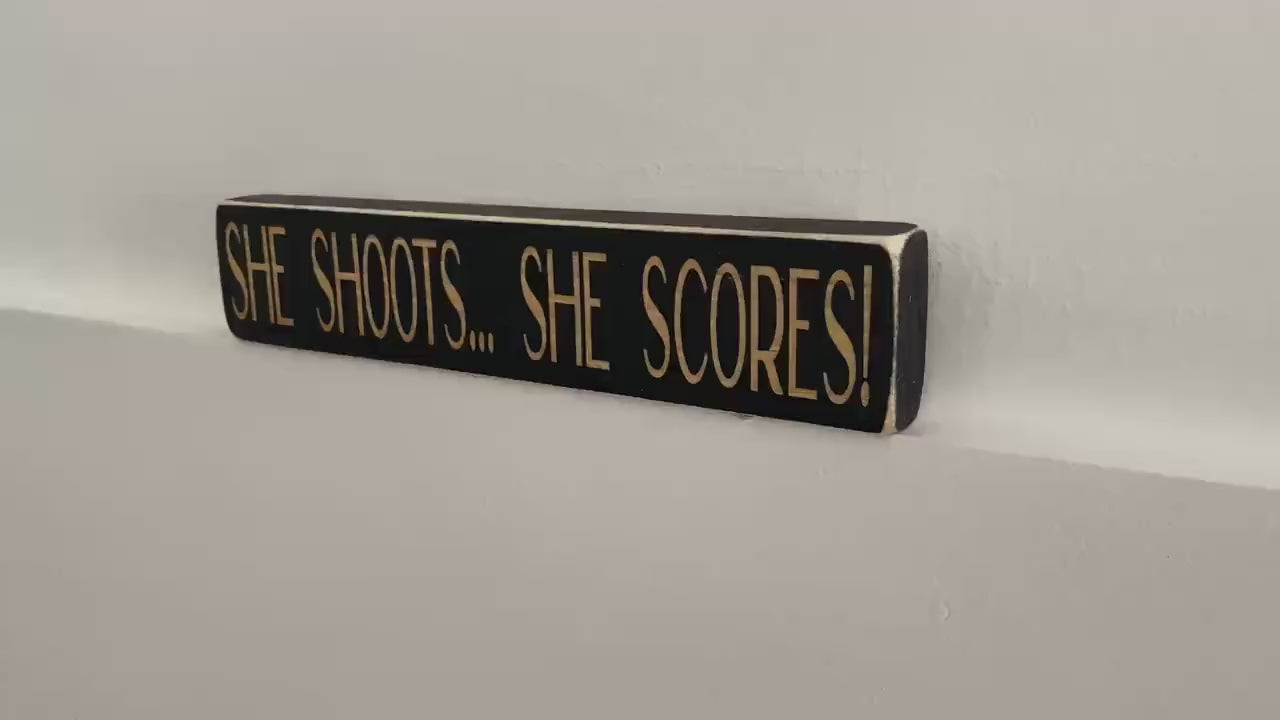Lacrosse Girl Sign: "She Shoots, She Scores!" Wood Sign