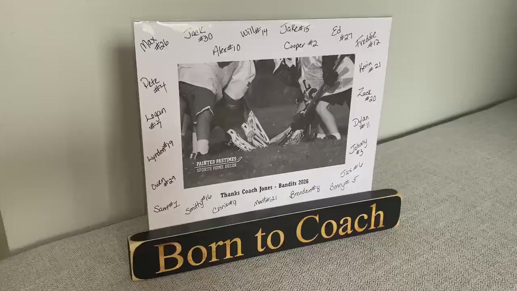 Personalized Coach Photo Display: 'Born to Coach' Frame, Lacrosse Team Gift, All Sports