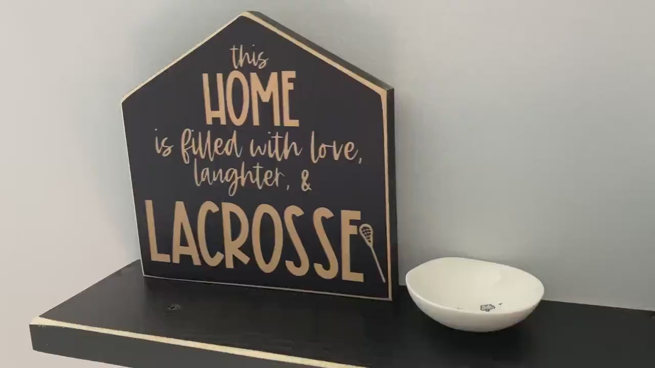 Lacrosse Home Decor Sign: Gift for Lacrosse Mom, Dad, or Team